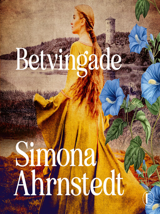 Title details for Betvingade by Simona Ahrnstedt - Wait list